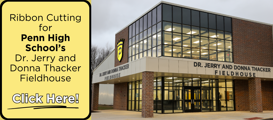 Ribbon Cutting for Penn High Schoolโs Dr. Jerry and Donna Thacker Fieldhouse